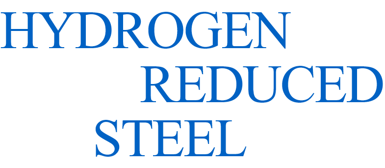 HYDROGEN-REDUCED STEEL